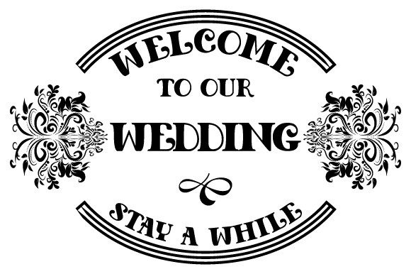 Designing Your Dream Wedding: The Welcome Sign SVG Bundle